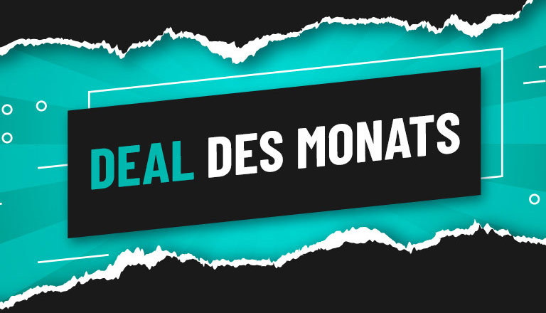 Deal des Monats