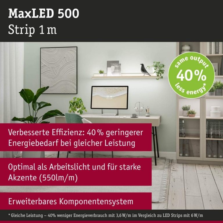Paulmann MaxLED 500 LED Strip Neutralweiß Einzelstrip  1m   3,6W 550lm/m 64 LEDs/m 4000K